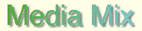 メディア・ミックス静岡
